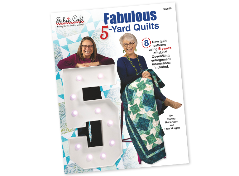 Fabulous 5-Yard Quilts